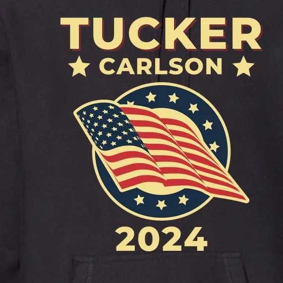 Tucker Carlson For President 2024 Premium Hoodie