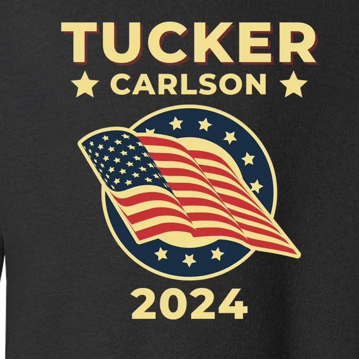 Tucker Carlson For President 2024 Toddler Sweatshirt