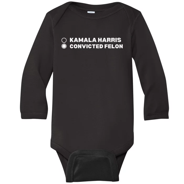 Trump Convicted Felon Baby Long Sleeve Bodysuit