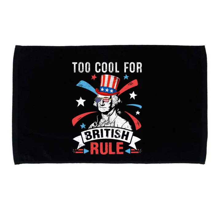 Too Cool For British Rule Patriotic Graphic Microfiber Hand Towel