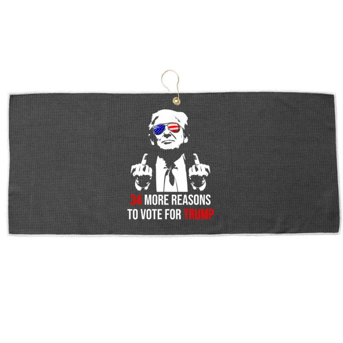 Trump Convicted Felon 34 More Reasons To Vote For Trump Large Microfiber Waffle Golf Towel