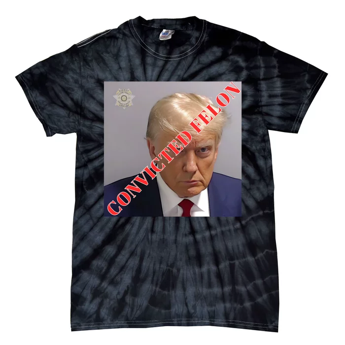 Trump Convicted Felon Tie-Dye T-Shirt