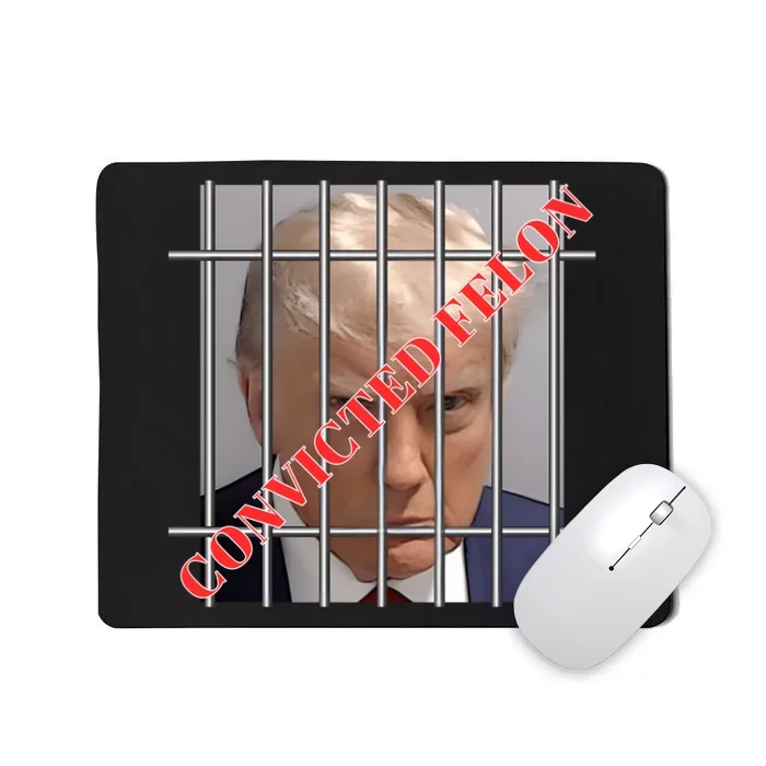 Trump Convicted Felon Mousepad