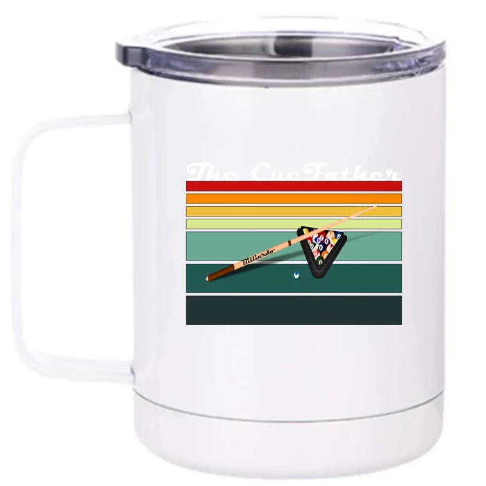 The Cue Father Fantasy Billiards Dad Gift For Father's Day Front & Back 12oz Stainless Steel Tumbler Cup