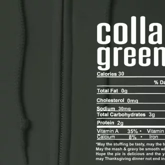 Thanksgiving Christmas Funny Collard Greens Nutrition Facts Full Zip Hoodie