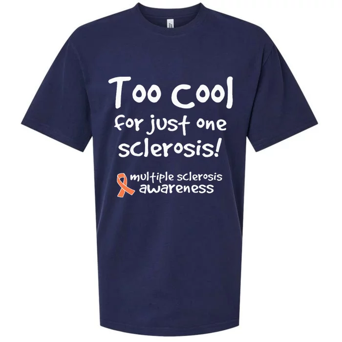 Too Cool For Just One Sclerosis Sueded Cloud Jersey T-Shirt