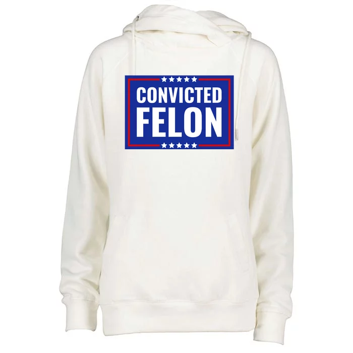 Trump Convicted Felon Womens Funnel Neck Pullover Hood