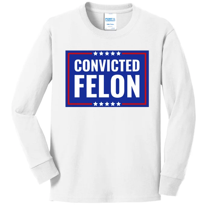 Trump Convicted Felon Kids Long Sleeve Shirt