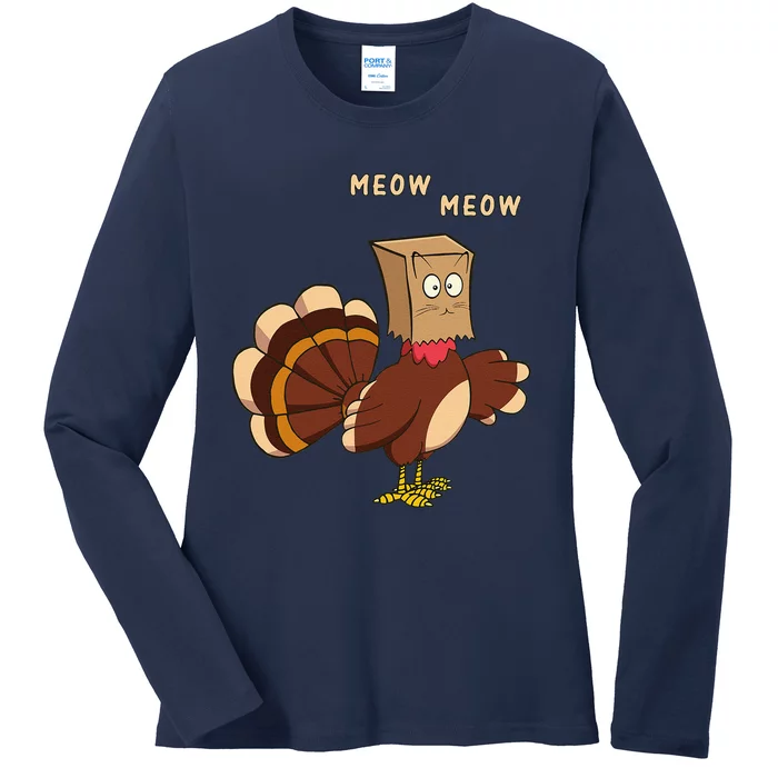 Thanksgiving Cat Funny Fake Cat Meow Thanksgiving Turkey Ladies Long Sleeve Shirt