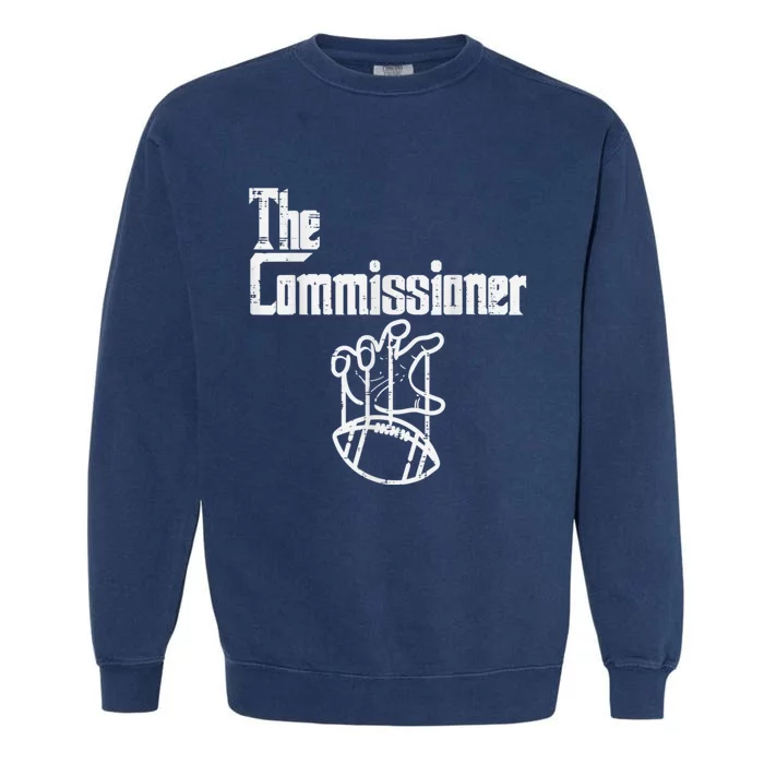 The Commissioner Fantasy Football Garment-Dyed Sweatshirt