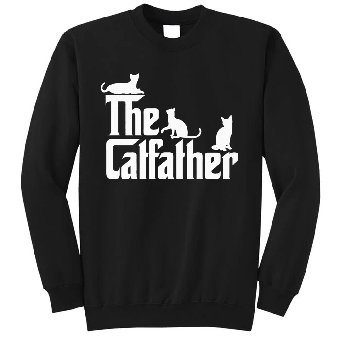 The CatFather Funny Cat Dad Cat Lover Gifts Tall Sweatshirt