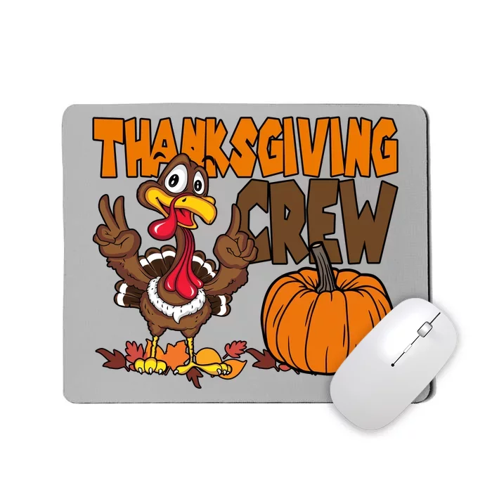 Thanksgiving Crew Funny Turkey Fall Mousepad