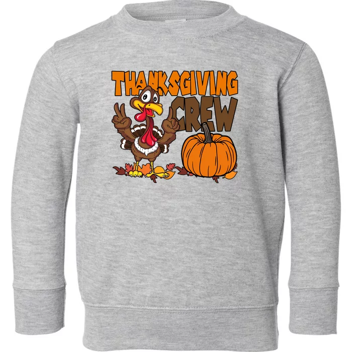 Thanksgiving Crew Funny Turkey Fall Toddler Sweatshirt