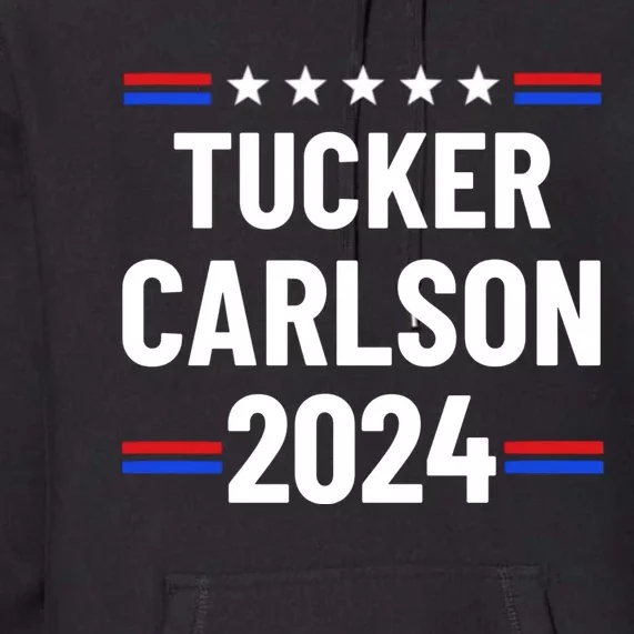 Tucker Carlson For President 2024 Premium Hoodie