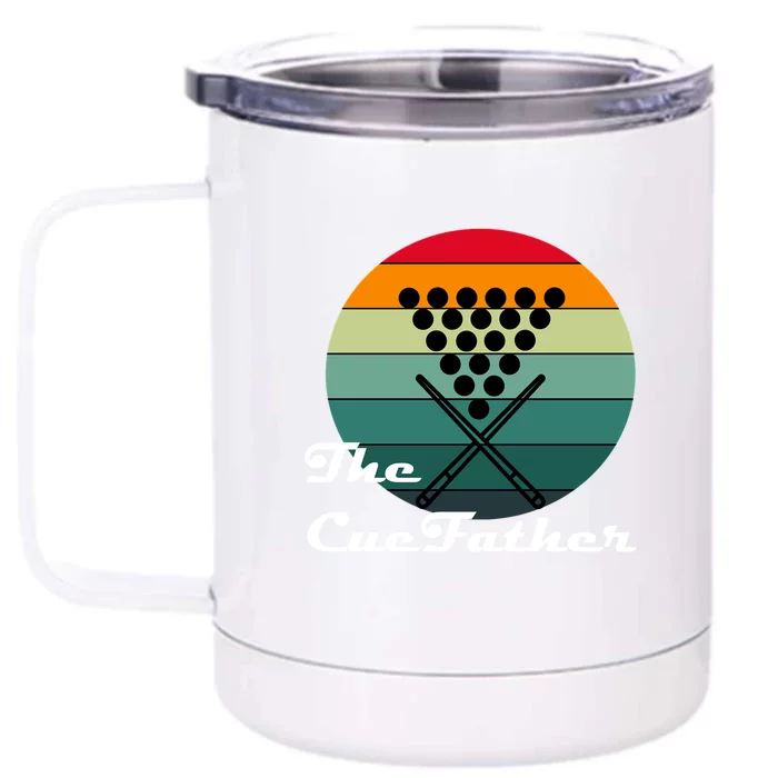 The Cue Fatherfantasy Billiards Dad Gift For Father’s Day Front & Back 12oz Stainless Steel Tumbler Cup