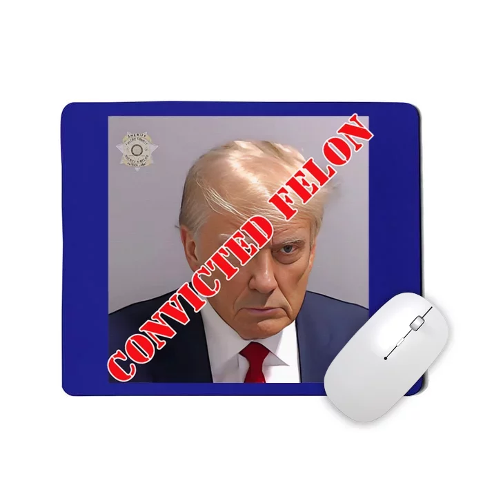 Trump Convicted Felon Mousepad