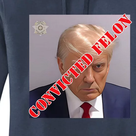 Trump Convicted Felon Women's Pullover Hoodie