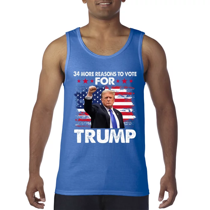 Trump Convicted Felon 34 More Reasons To Vote Tank Top