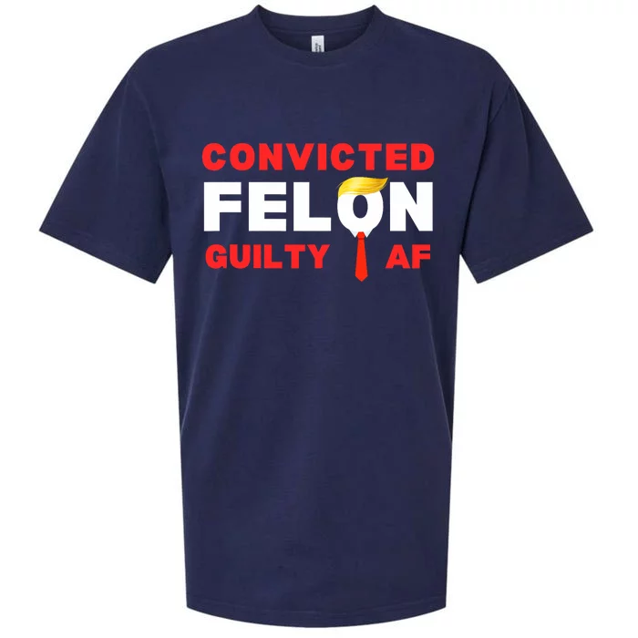 Trump Convicted Felon Guilty Af Lock Him Up Trump For Prison Sueded Cloud Jersey T-Shirt