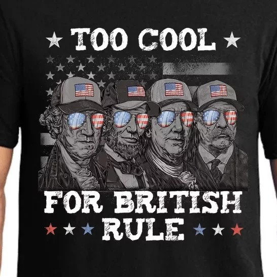 Too Cool For British Rule 4th Of July Pajama Set