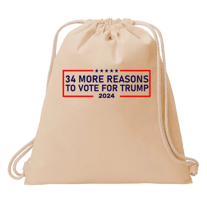 Trump Convicted Felon 34 More Reasons To Vote For Trump 2024 Drawstring Bag