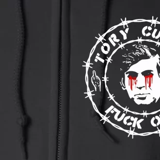 Tory Cunts Fuck Off Full Zip Hoodie