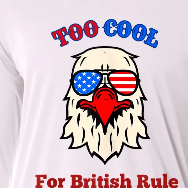 Too Cool For British Rule 4th Of July Vintage USA Eagle Cooling Performance Long Sleeve Crew