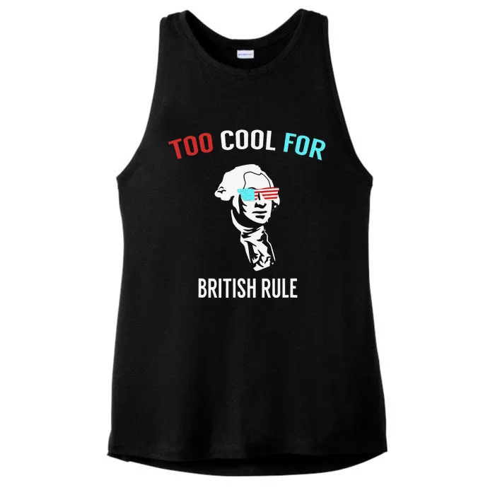 Too Cool For British Rule Funny July 4th for Party Ladies Tri-Blend Wicking Tank