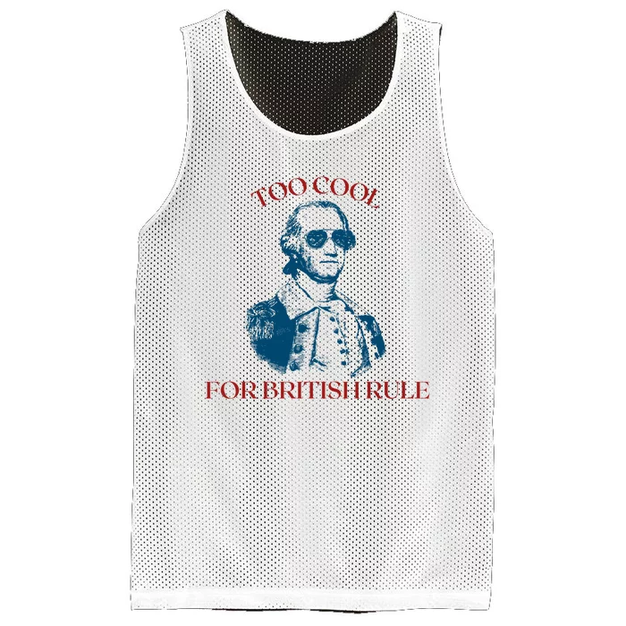 Too Cool For British Rule Funny Patrotic Mesh Reversible Basketball Jersey Tank