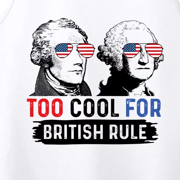 Too Cool For British Rule Hamilton Washington July 4th Performance Tank