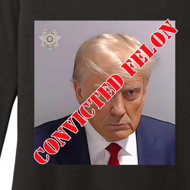 Trump Convicted Felon Womens CVC Long Sleeve Shirt