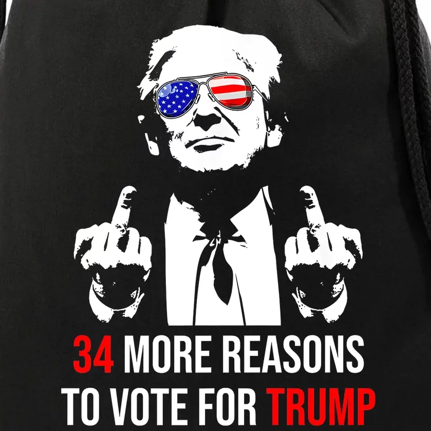 Trump Convicted Felon 34 More Reasons To Vote For Trump Drawstring Bag