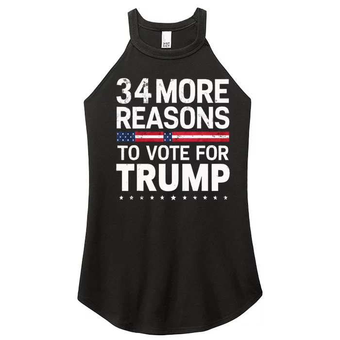 Trump Convicted Felon 34 More Reasons To Vote For Trump Women’s Perfect Tri Rocker Tank