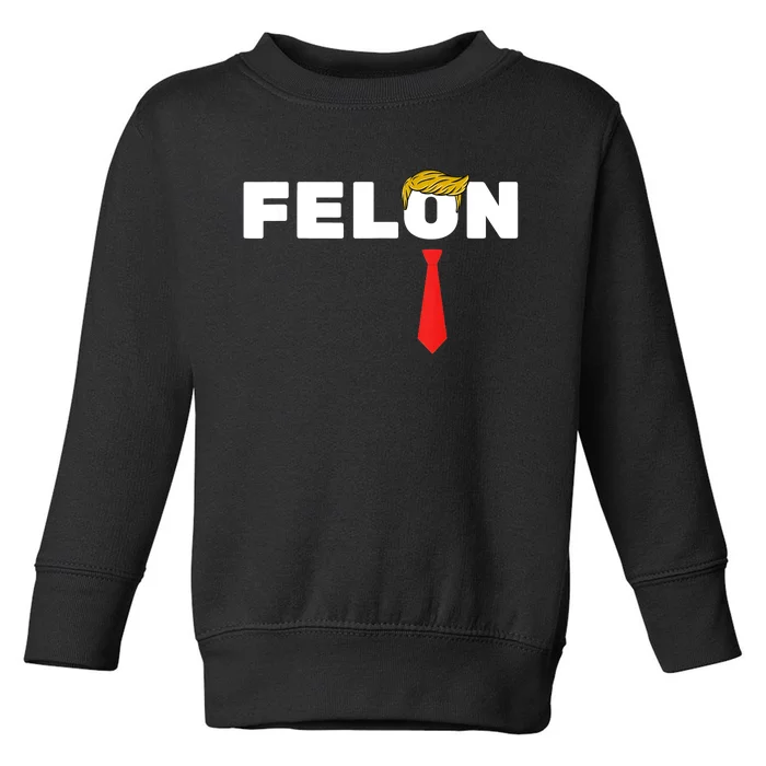 Trump Convicted Felon 34 More Reasons To Vote For Trump Toddler Sweatshirt