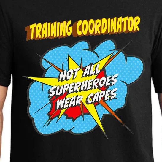 Training Coordinator Funny Superhero Job Pajama Set