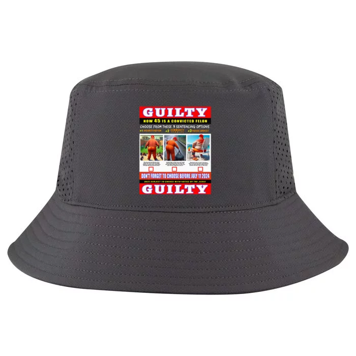 Trump Convicted Felon Help Choose 45s Sentencing July 11th Cool Comfort Performance Bucket Hat