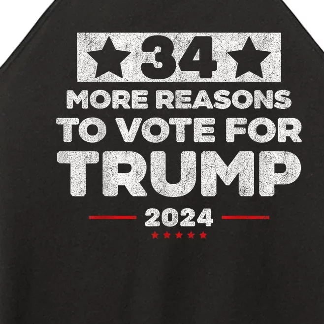 Trump Convicted Felon 34 More Reasons To Vote For Trump Women’s Perfect Tri Rocker Tank