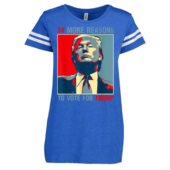 Trump Convicted Felon 34 More Reasons To Vote For Trump Enza Ladies Jersey Football T-Shirt