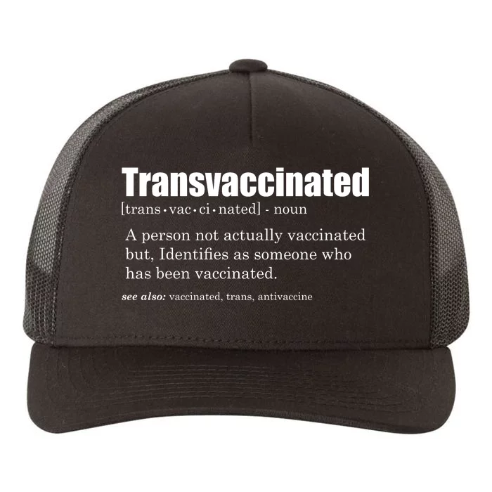 Transvaccinated Classic Funny Definition Meaning Yupoong Adult 5-Panel Trucker Hat