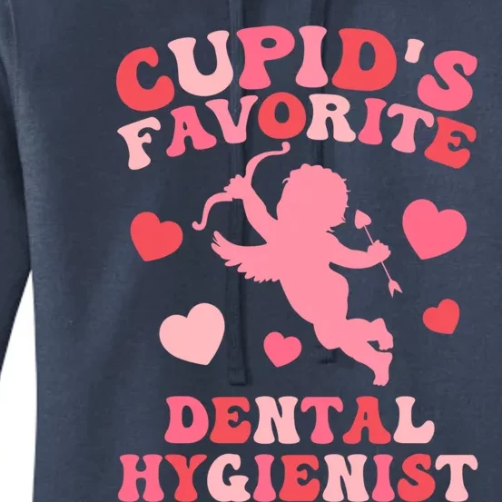 Tooth Cupids Favorite Dental Hygienist Valentine's Dentist Gift Women's Pullover Hoodie