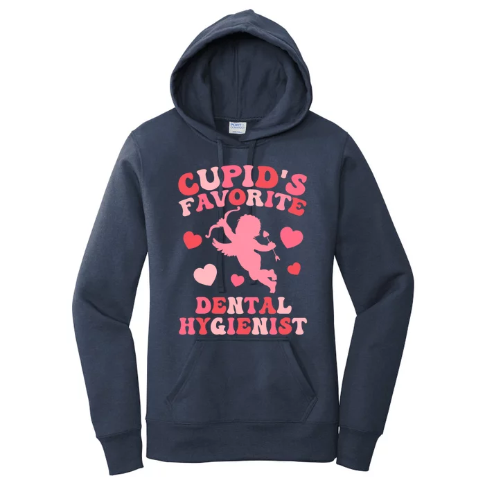 Tooth Cupids Favorite Dental Hygienist Valentine's Dentist Gift Women's Pullover Hoodie