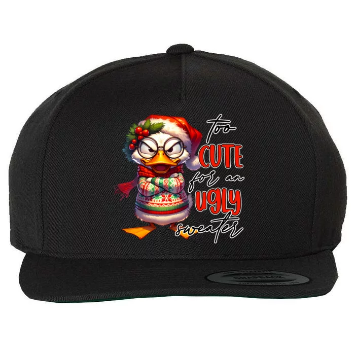 Too Cute For An Ugly Sweater Funny Sarcastic Grumpy Duck Christmas Wool Snapback Cap