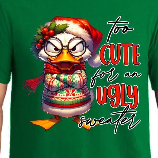 Too Cute For An Ugly Sweater Funny Sarcastic Grumpy Duck Christmas Pajama Set