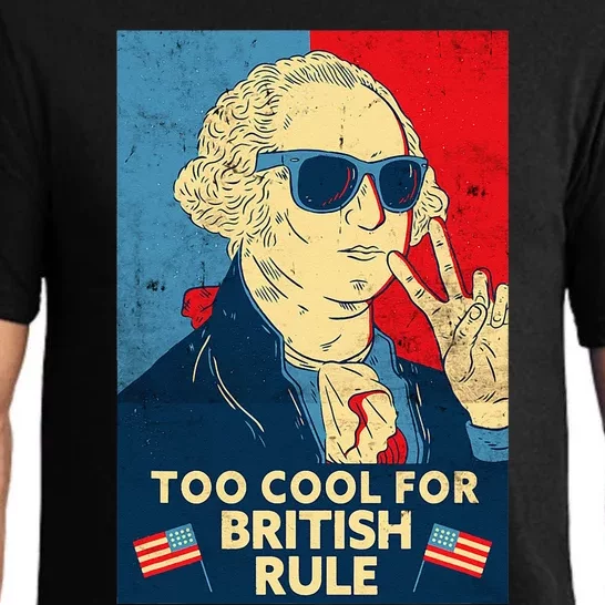 Too Cool For British Rule George Washington 4th Of July Pajama Set