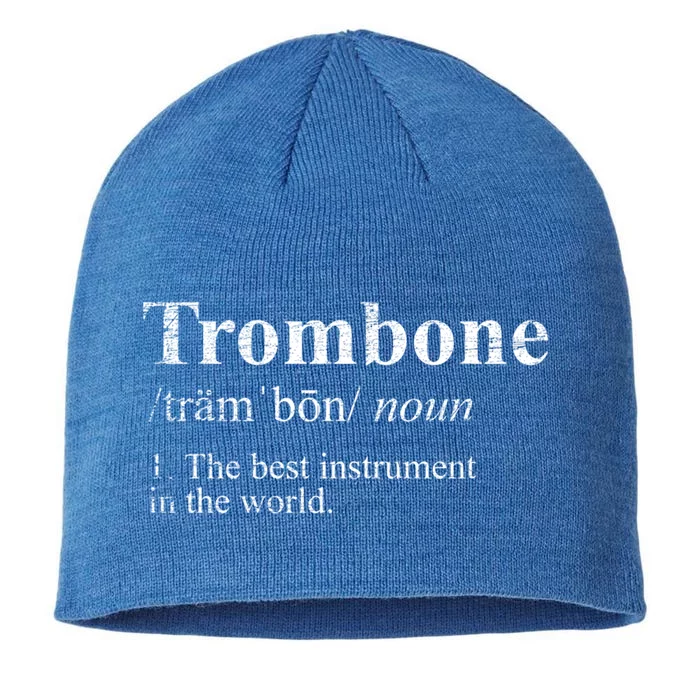 Trombone Cute Gift The Best Instrut In The World 8 1/2in Sustainable Knit Beanie