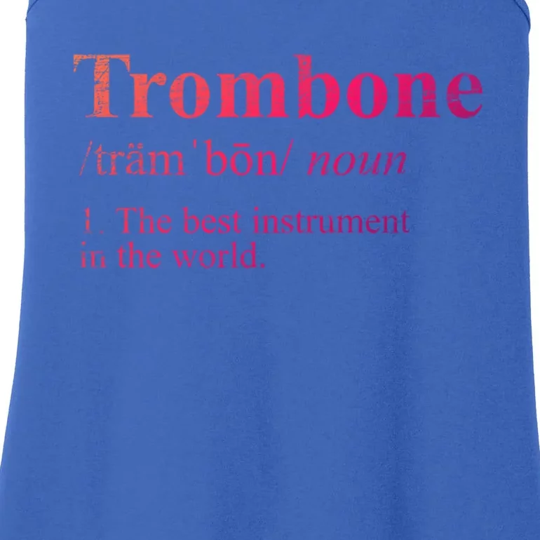 Trombone Cute Gift The Best Instrut In The World Ladies Essential Tank