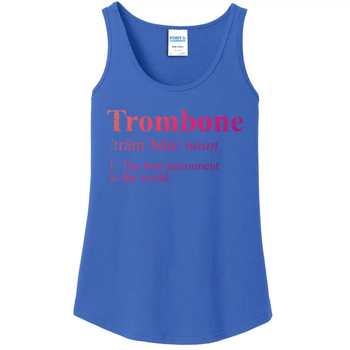 Trombone Cute Gift The Best Instrut In The World Ladies Essential Tank