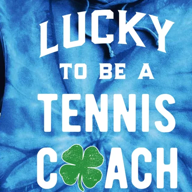 Tennis Coach Gift Lucky Irish Shamrock St Patricks Day Gift Tie Dye Hoodie