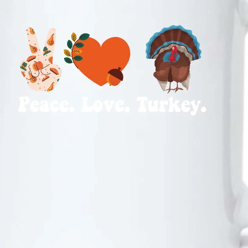 Thanksgiving Cool Gift Peace Love Turkey Funny Thanksgiving Gift Black Color Changing Mug