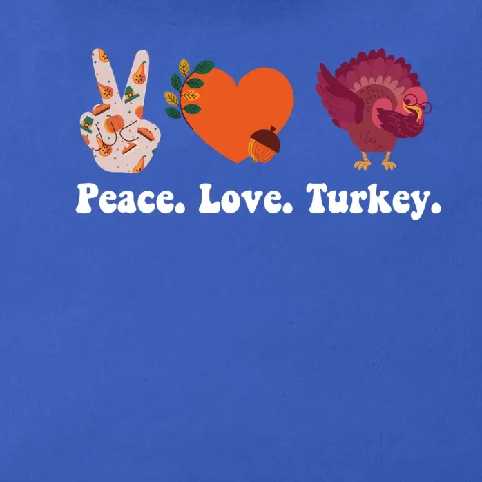 Thanksgiving Cute Gift Peace Love Turkey Funny Thanksgiving Gift Zip Tote Bag